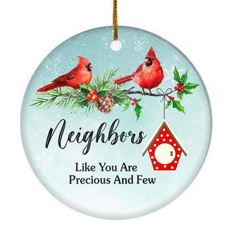 Cardinal Christmas Ornaments Gift For Your Neighbors Ornament Good Neighbors Like You Are Precious And Few Holiday Present Xmas Christmas Tree Ornament - Thegiftio UK