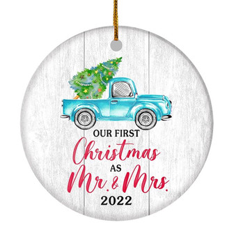 Our First Christmas As Mr And Mrs 2022 For Truck Tree Wood Wedding Newlywed Couple (18) Christmas Tree Ornament - Thegiftio UK