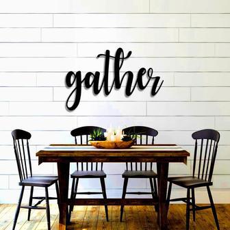 Gather Script Word Sign Rustic Metal Gather Sign Housewarming Gift Farmhouse Decor Holiday Decor Word Artword Art - Thegiftio UK