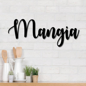 Mangia Script Metal Word Sign Rustic Metal Mangia Sign Farmhouse Decor Housewarming Gift Metal Wall Art Word Art - Thegiftio