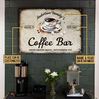 Metal Sign- Coffee Bar Bottomless Cup Rectangle Metal Sign Custom Name Year Place Nice Design - Thegiftio