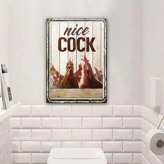 Metal Sign- Cute Chicken Nice Cock Restroom Wood Pattern Rectangle Metal Sign - Thegiftio UK