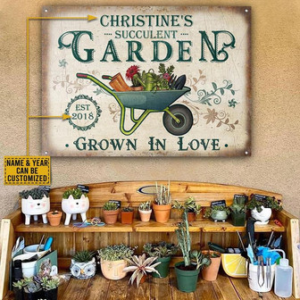 Metal Sign- Flower Ornaments Succulent Garden Grown In Love Rectangle Metal Sign Custom Name Year - Thegiftio