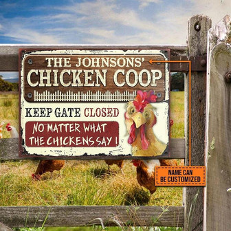 Metal Sign- Funny Farm Chicken Coop Keep Gate Closed Rectangle Metal Sign Custom Name - Thegiftio UK