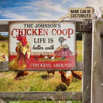 Metal Sign- Life Is Better With Chickens Around Rectangle Metal Sign Custom Name - Thegiftio UK