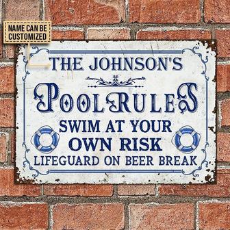 Metal Sign- Pool Rules At Your Own Risk Nice Design Rectangle Metal Sign Custom Name - Thegiftio UK