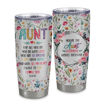 Personalized Aunt From Niece Nephew Stainless Steel Tumbler Cup You Are So Special I Love You Aunt Mothers Day Birthday Christmas Travel Mug - Thegiftio