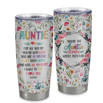 Personalized Auntie From Niece Nephew Stainless Steel Tumbler Cup You Are So Special I Love You Auntie Mothers Day Birthday Christmas Travel Mug - Thegiftio