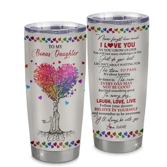 Personalized To My Bonus Daughter From Step Mom Stainless Steel Tumbler Cup Colorful Tree Never Forget I Love You Step Daughter Birthday Graduation Christmas Travel Mug - Thegiftio UK