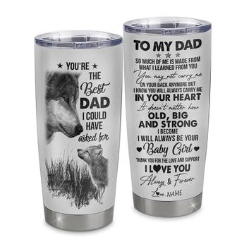 Personalized To My Dad From Daughter Stainless Steel Tumbler Cup Wolf Always Be Your Little Girl Dad Fathers Day Birthday Christmas Travel Mug - Thegiftio UK