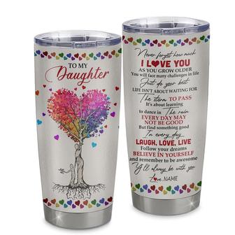 Personalized To My Daughter From Mom Mother Stainless Steel Tumbler Cup Colorful Tree Never Forget I Love You Daughter Birthday Graduation Christmas Travel Mug - Thegiftio UK