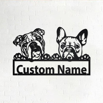 Personalized French Bulldog And English Bulldog Metal Sign | Dog Metal Wall Art | Dog Metal Wall Decor | Custom French And English Bulldog - Thegiftio