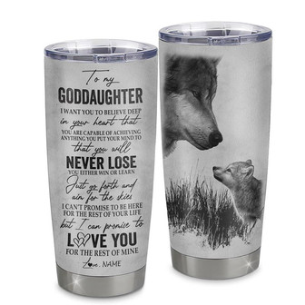 Personalized To My Goddaughter From Godmother Godfather Stainless Steel Tumbler Cup You Will Never Lose Wolf Goddaughter Birthday Graduation Christmas Travel Mug - Thegiftio UK