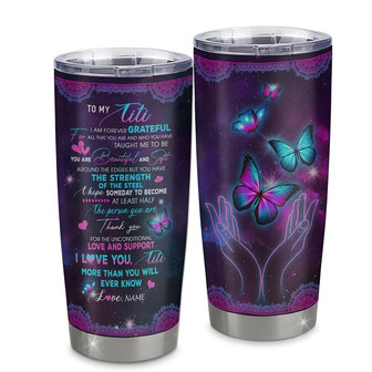 Personalized To My Titi From Niece Nephew Grandson Stainless Steel Tumbler Cup You Are Beautiful Butterfly Titi Mothers Day Birthday Christmas Travel Mug - Thegiftio UK
