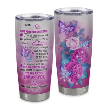 Personalized To My Titi From Niece Nephew Grandson Stainless Steel Tumbler Cup Butterfly I Am Forever GrateFul Titi Mothers Day Birthday Christmas Travel Mug - Thegiftio UK