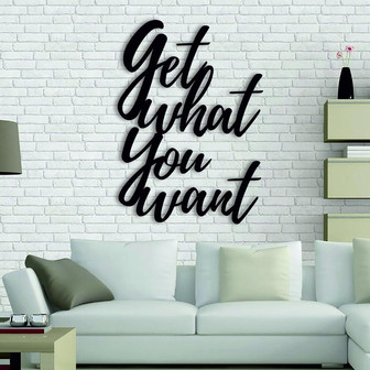 Get What You Want Metal Wall Art Metal Home Sign Metal Letters Home Wall Decor Wall Hanging Housewarming Gift Farmhouse Words Laser Cut - Thegiftio