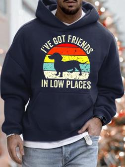 I've Got Friends In Low Places Funny Gift For Dachshund Lover Mens Hoodie - Seseable