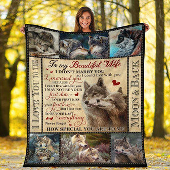 To My Beautiful Wife Wolf Love Blanket From Husband To My Wife Never Forget How Special You Are To Me Blanket - Thegiftio UK