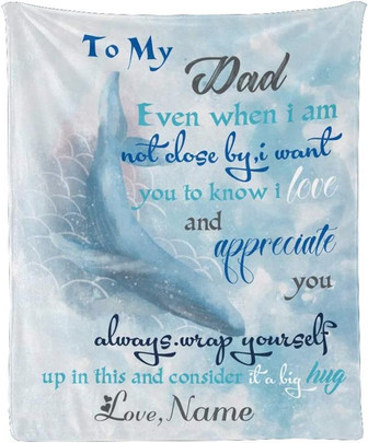 Custom Blanket with Name Text, Personalized Beautiful Whale to My Dad Super Soft Fleece Throw Blanket for Couch Sofa Bed - Thegiftio