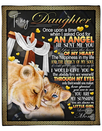 To My Daughter The Happiness In My Life, Lion Mom And Daughter Fleece Blanket Gift For Daughter For Family Home Decor - Thegiftio UK