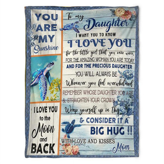 To My Daughter, Turtle, You Are My Sunshine Fleece Blanket,Gift For Daughter Family Birthday Home Decor Bedding Couch - Thegiftio UK