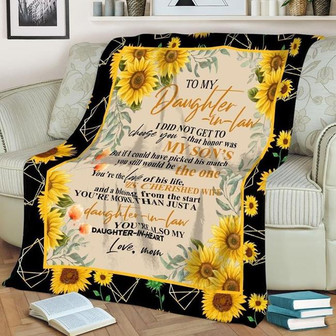 To My Daughter-In-Law You're Also My Daughter-in-Heart Sunflower Blanket Gift From Mother-in-law Birthday Gift - Thegiftio UK