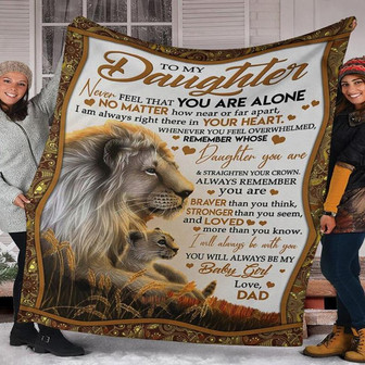 To My Daughter Lion Blanket To My Daughter Never Feel That You Are Alone Blanket Gift Daughter - Thegiftio UK