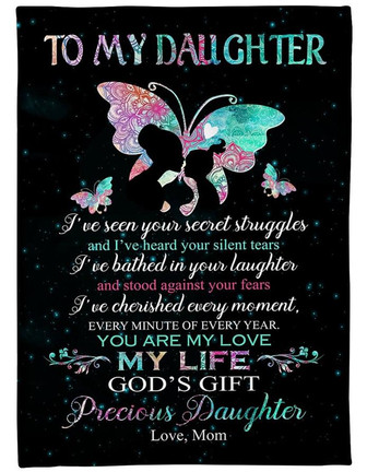 To My Daughter You Are My Love My Life Butterfly Blanket Gift For Daughter From Wife Birthday Gift Home Decor - Thegiftio UK