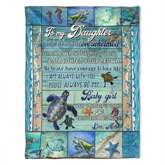 To My Daughter, You'll Always Be My Baby Girl, Turtle Blanket, Soft Blanket, Fleece Blanket.Gift For Daughter Family - Thegiftio UK
