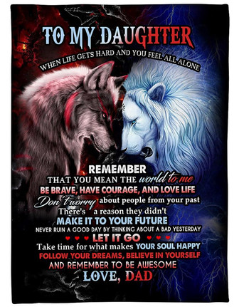 To My Daughter You Mean The World To Me Fleece Blanket Gift For Daughter Family Gift Gift From Dad To Daughter - Thegiftio UK