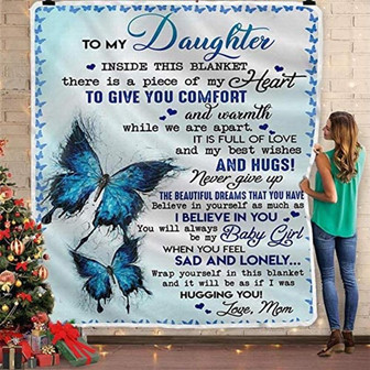 To My Daughter From Mom Printed with a Big Blue Butterfly Gift For Daughter's Birthday, Graduation - Thegiftio UK