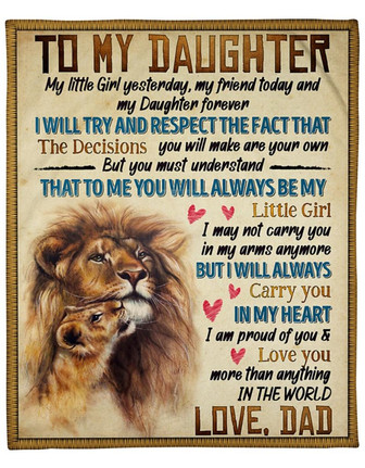 To My Daughter, You Will Always Be My Little Girl, Lion Dad And Daughter Fleece Blanket For Family Home Decor - Thegiftio