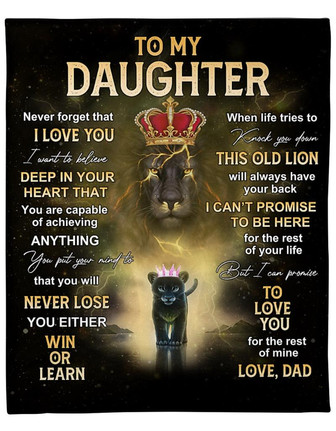 To My Daughter This Old Lion Will Always Have Your Back Fleece Blanket Gift For Family, Birthday, Daughter, - Thegiftio UK