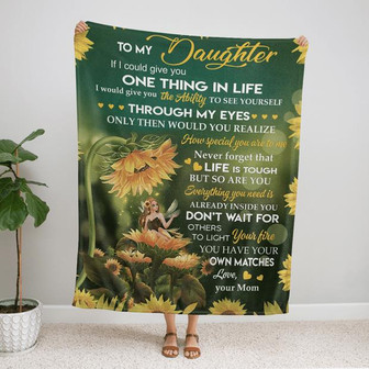 To My Daughter You Have Your Own Matches Fleece Blanket Gift For Family, Birthday, Daughter, Mom To Daughter Gift - Thegiftio UK