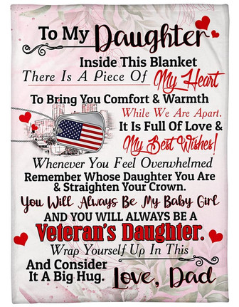 To My Daughter There Is A Peace Of My Heart Fleece Blanket Gift For Family, Birthday, Friend, Couple, Army, Veteran Gift - Thegiftio UK