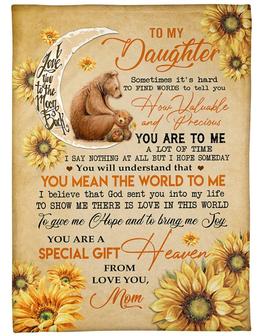 To My Daughter Sometimes It's Hard To Find Words To Tell You Fleece Blanket Home Decor Bedding Couch Sofa Soft - Thegiftio UK