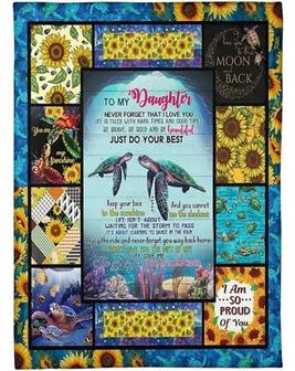 To My Daughter Turtle Sunflower Be Brave Bold And Beautiful Just Do Your Best Fleece Blanket Home Decor Bedding Couch - Thegiftio UK