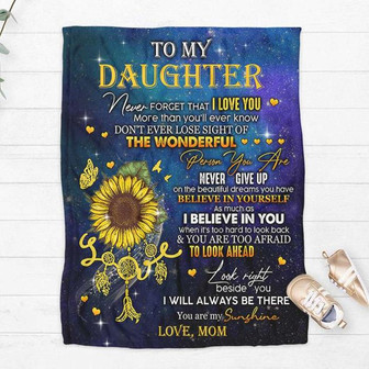 To My Daughter When It's Too Hard To Look Back Sunflower Blanket Gift For Daughter From Mom Birthday Gift Home Decor - Thegiftio UK