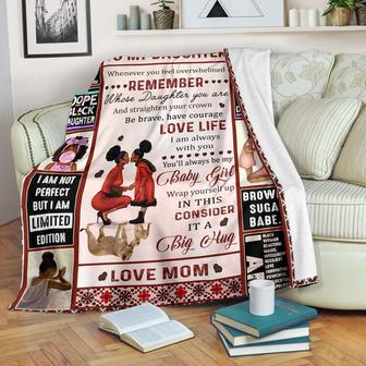 To My Daughter Whenever You Feel Overwhelmed Remember Gift From Mom Birthday Gift Home Decor Bedding Couch Sofa Soft - Thegiftio UK