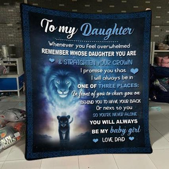 To My Daughter You're Never Alone Fleece Blanket, Gift For Daughter, Love From Dad, Home Decor Bedding Couch Sofa Soft - Thegiftio UK