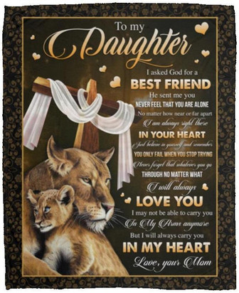 To My Daughter, I Pray To God A Best Friends To My Daughter - Christmas Best Gifts For Daughter From Mom Birthday Gift - Thegiftio UK