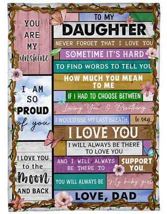 To My Daughtter Never Forget That I Love You Sometime It's Hard Fleece Blanket Gift For Daughter Bedding Couch Sofa Soft - Thegiftio UK