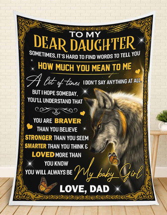 To My Dear Daughter How Much You Mean To Me, Love Wolf Dad Blanket Gift for Daughter Birthday Gift Home Decor - Thegiftio UK