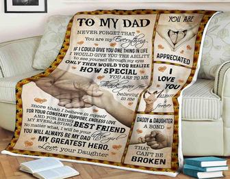 To My Father Never Forget That You Are My Everything Fleece Blanket Gift For Family,Birthday,Parents,Dad Gift - Thegiftio UK