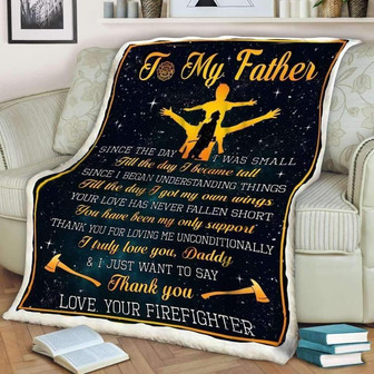 To My Father, Love Your Firefighter,Fleece Blanket Gift For Father Family Home Decor Bedding Couch Sofa Soft - Thegiftio UK