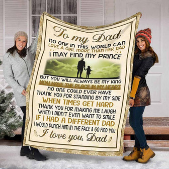 To My Father No One In This World Love A Girl More Than Her Dad Fleece Blanket Gift For Family,Birthday,Parents,Dad Gift - Thegiftio