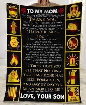 To My Fire Fighter Mom I Love You For The Way You Trust, Support, Teaching Me Fleece Blanket Home Decor Gift From Son - Thegiftio UK