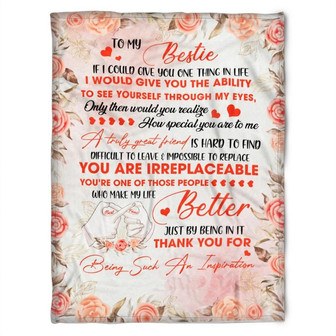 To My Friend Fleece Blanket Who Make My Life Better Just By Being It Thank You For, Gift For Sister - Thegiftio UK