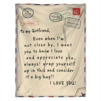 To My Girlfriend Blanket, Fleece Blanket, I Love You. Gift For Girlfriend From Boyfriend Home Decor Bedding Couch - Thegiftio