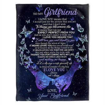 To My Girlfriend Blanket.I Will Love You And Stand By You, And Making Me Happy. Gift For Girlfriend From Boyfriend - Thegiftio